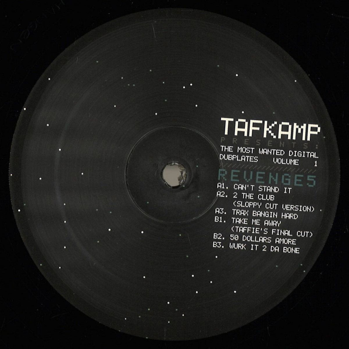 Tafkamp - Most Wanted Digital Dubplates EP | Revenge Techniques (REVENGE5)