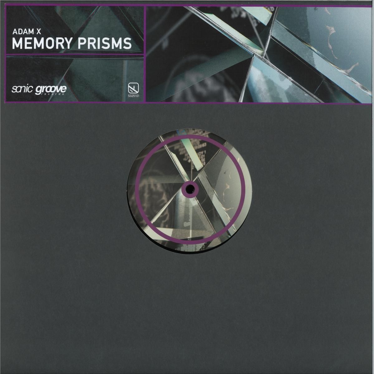 Adam X - Memory Prisms | Sonic Groove (SG25101) Adam X - Memory Prisms | Sonic Groove (SG25101)