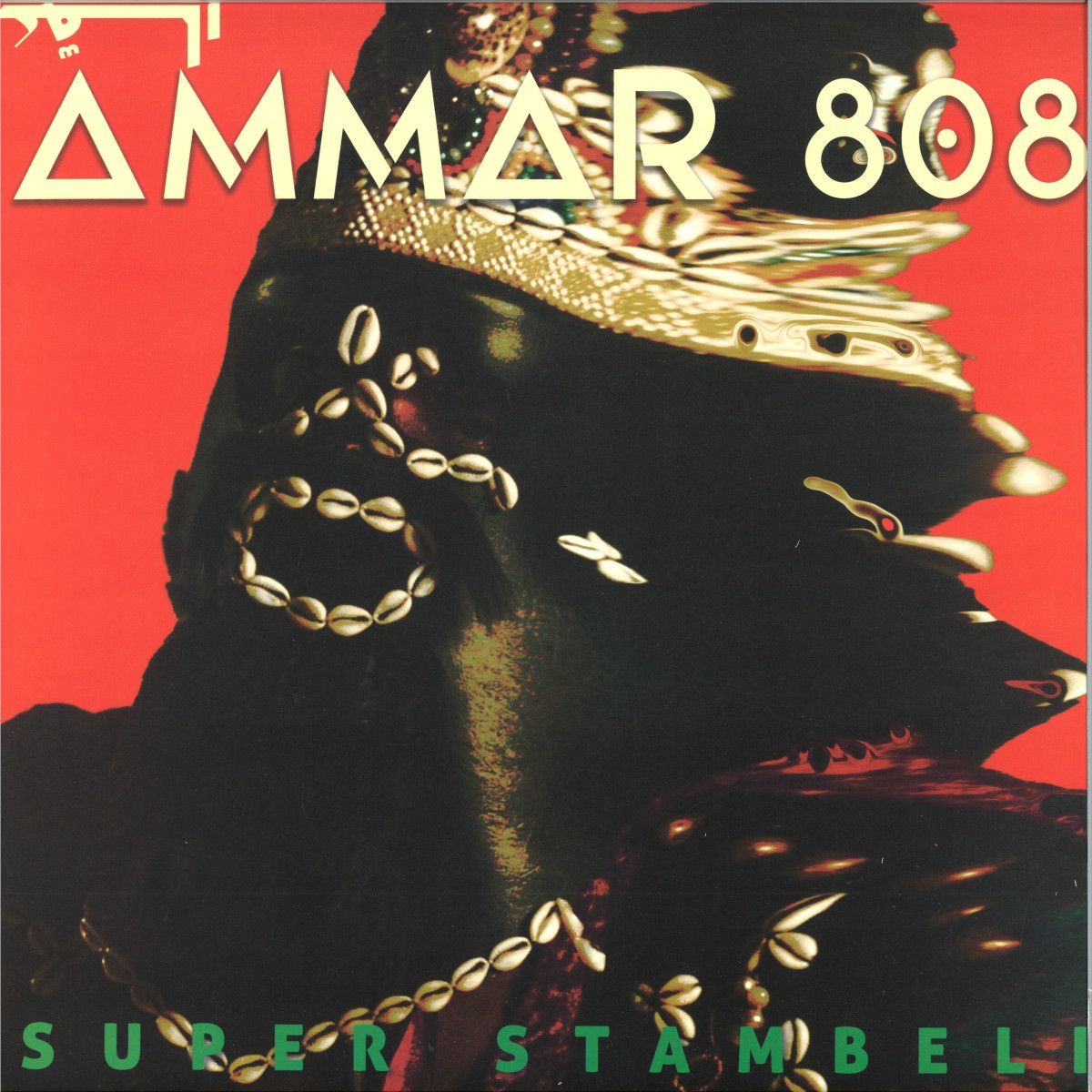 Ammar 808 - Super Stambeli | Shouka (SHK021) - main