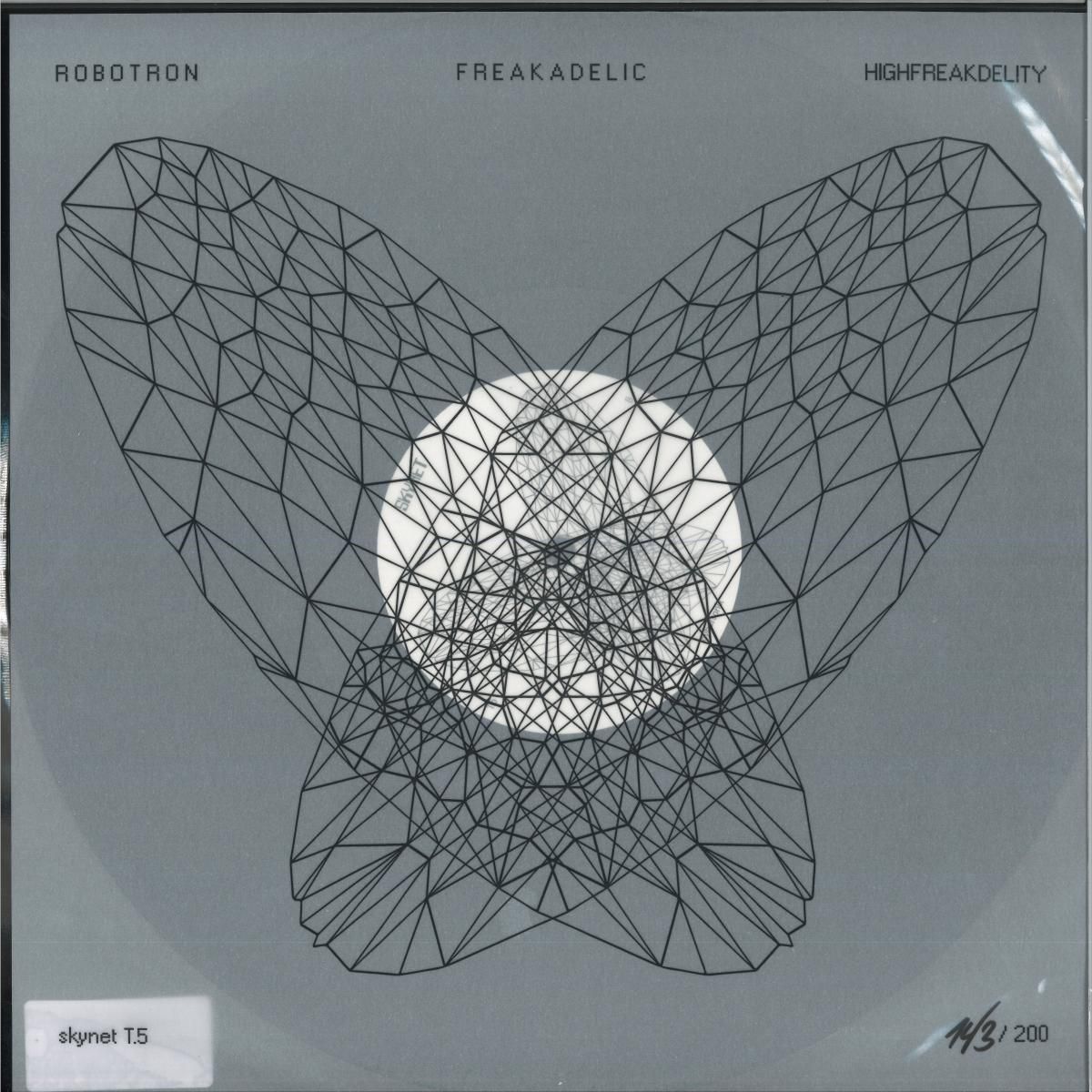 ROBOTRON  &  FREAKADELIC - HIGH FREAKDELITY EP | Skynet Cybersonix (SKYNETT.5) - main