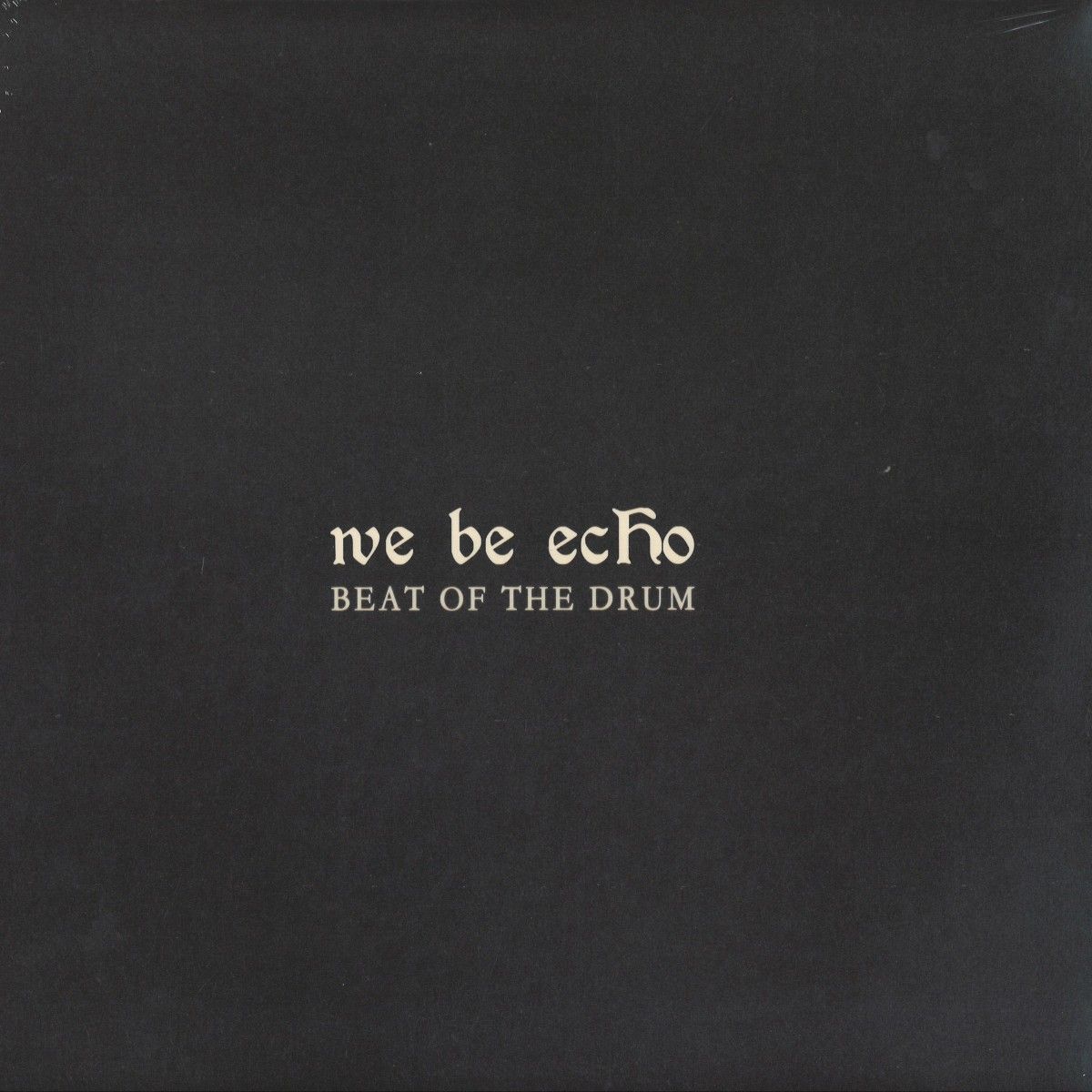 We Be Echo - Beat Of The Drum | Sleepers (SLPR011) - main