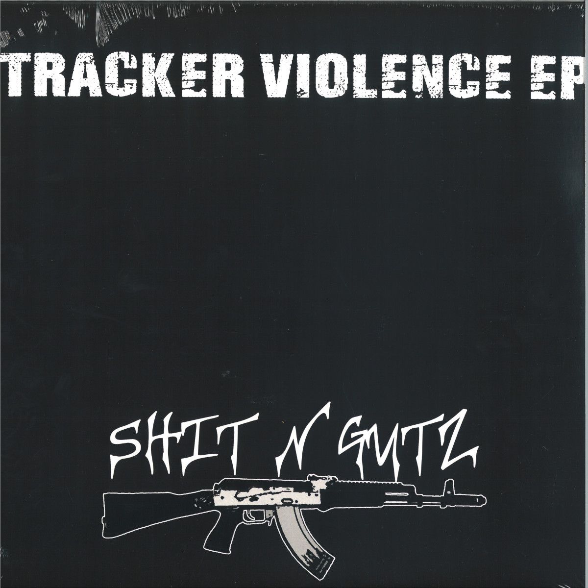 Various - Tracker Violence EP | ShitNGutz (SNG004)