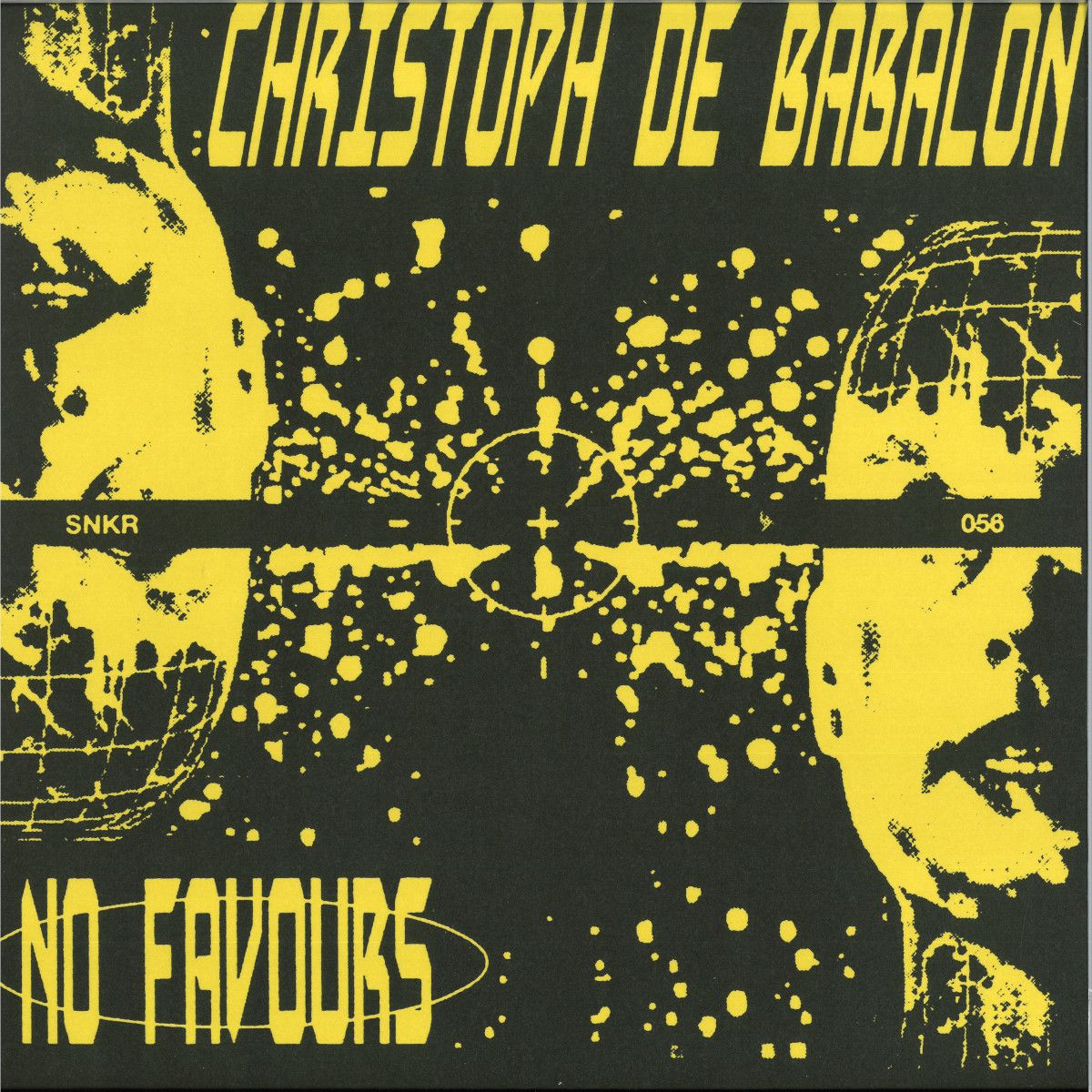Christoph De Babalon - No Favours | Sneaker Social Club (SNKR056)