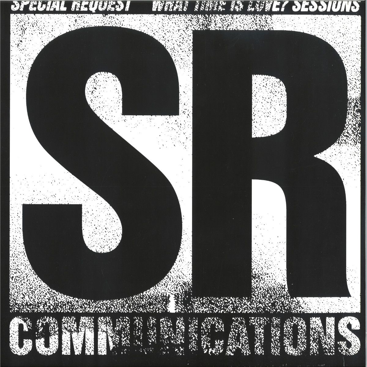 Special Request - What Time Is Love? Sessions LP 2x12" | Special Request (SRJAM23B) - main