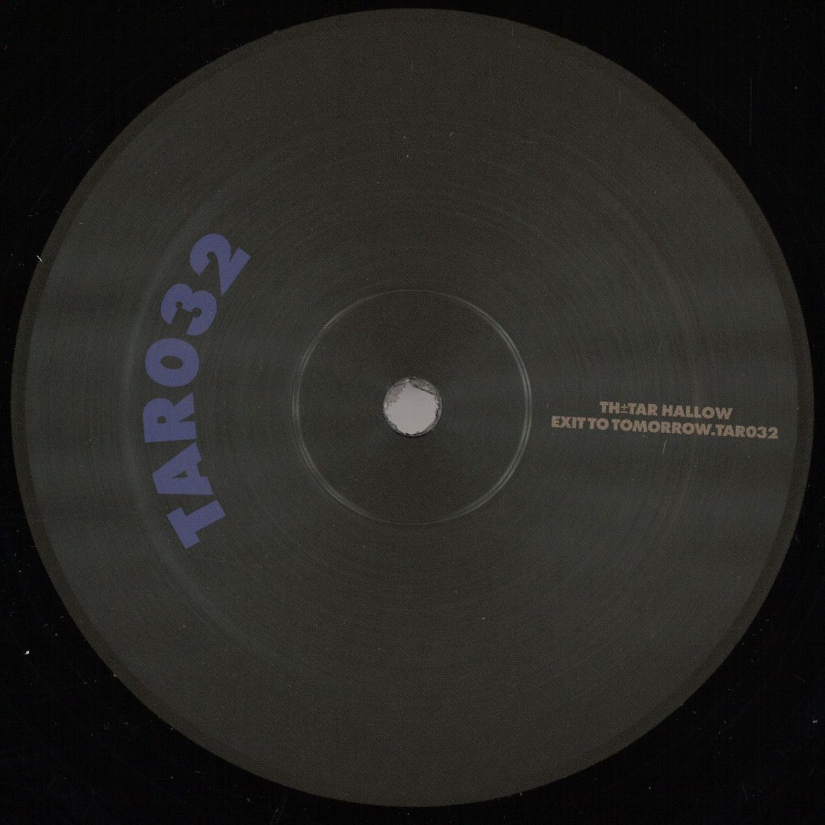 Exit To Tomorrow - Tar 32 | TH Tar Hallow (TAR032) - main Exit To Tomorrow - Tar 32 | TH Tar Hallow (TAR032) - main