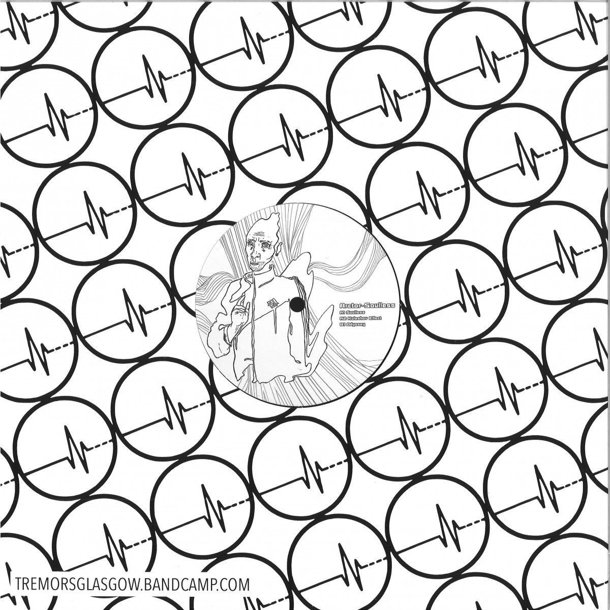 Arctor - Soulless EP | Tremors (TGR002) Arctor - Soulless EP | Tremors (TGR002)