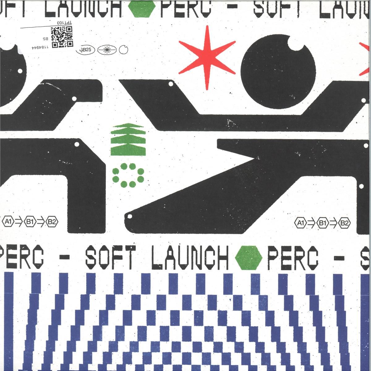Perc - Soft Launch EP | Perc Trax (TPT103) Perc - Soft Launch EP | Perc Trax (TPT103)