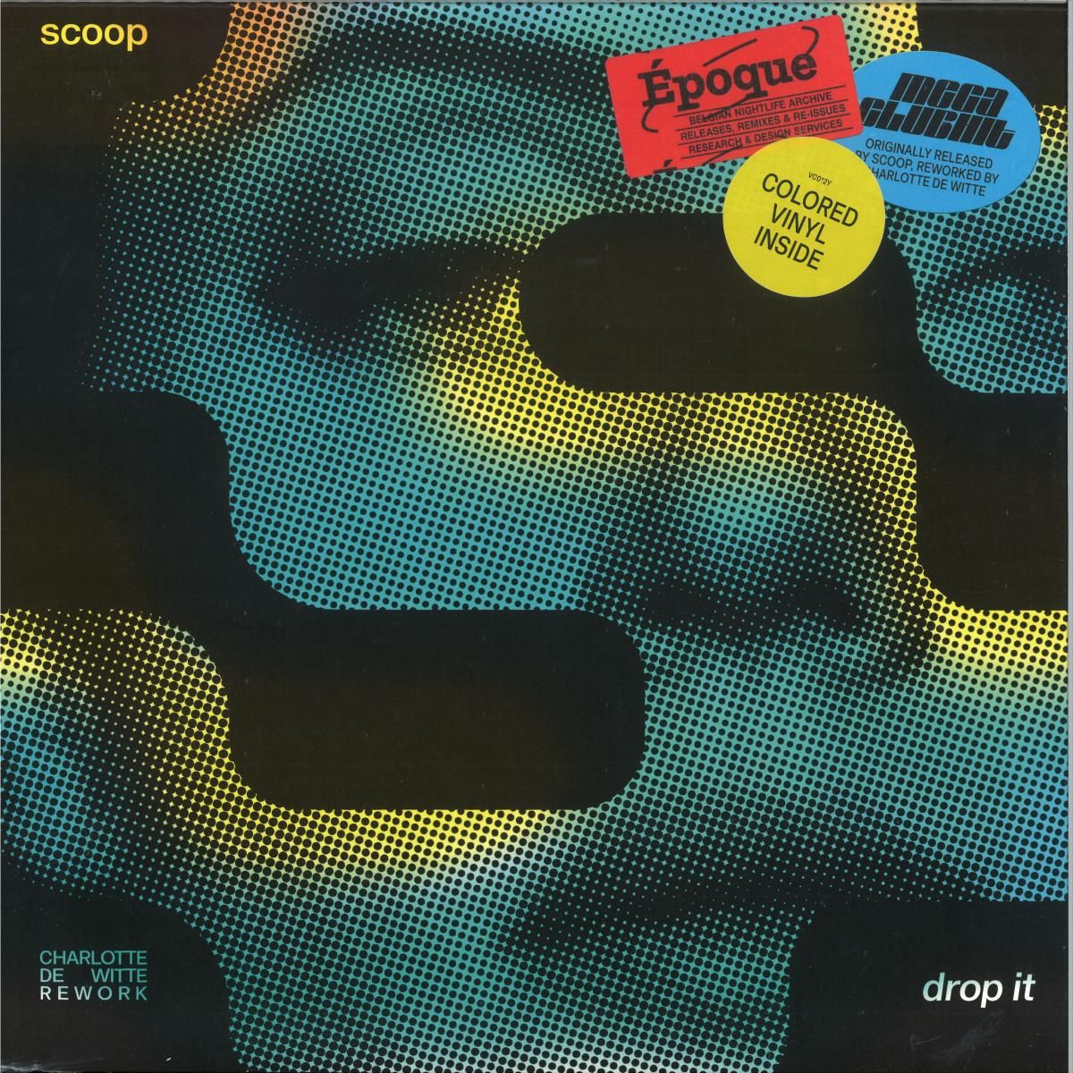 Scoop - DROP IT (CHARLOTTE DE WITTE REWORK) | Vinyl Classics (VC012Y) - main