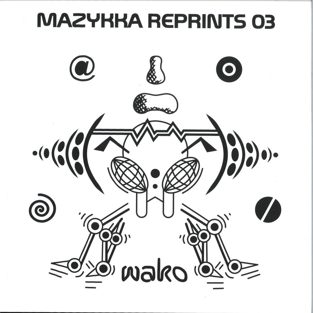 Wako - RP Wako 1 | Mazykka Vinyles (WAKOMZKRPS03) - main Wako - RP Wako 1 | Mazykka Vinyles (WAKOMZKRPS03) - main