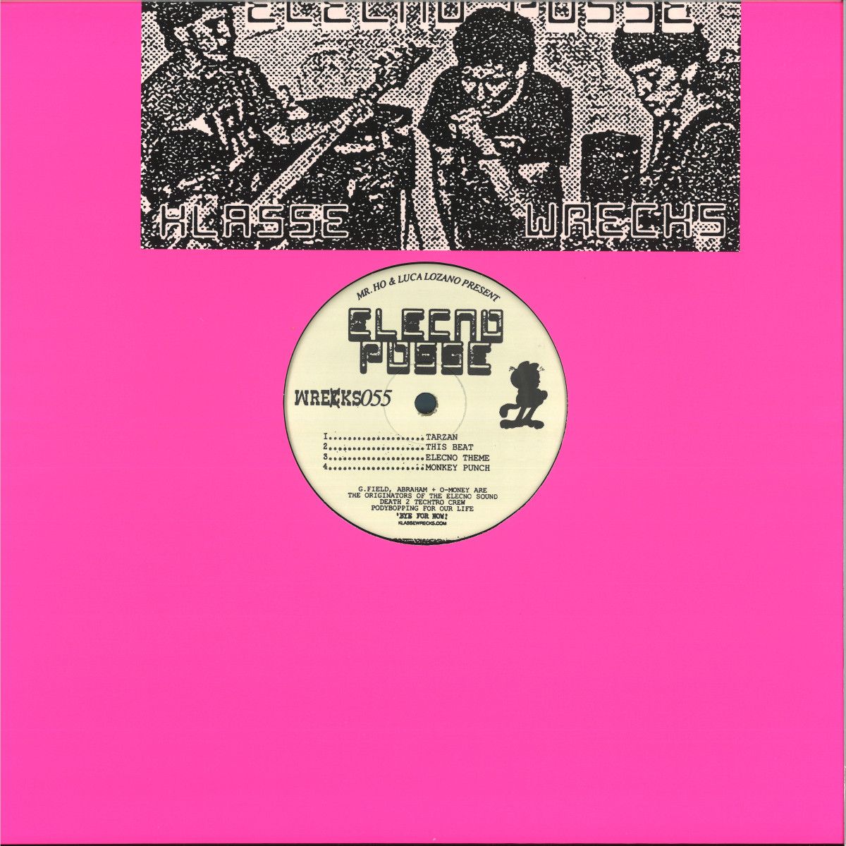 Elecno Posse - Elecno Posse | Klasse Wrecks (WRECKS055) Elecno Posse - Elecno Posse | Klasse Wrecks (WRECKS055)