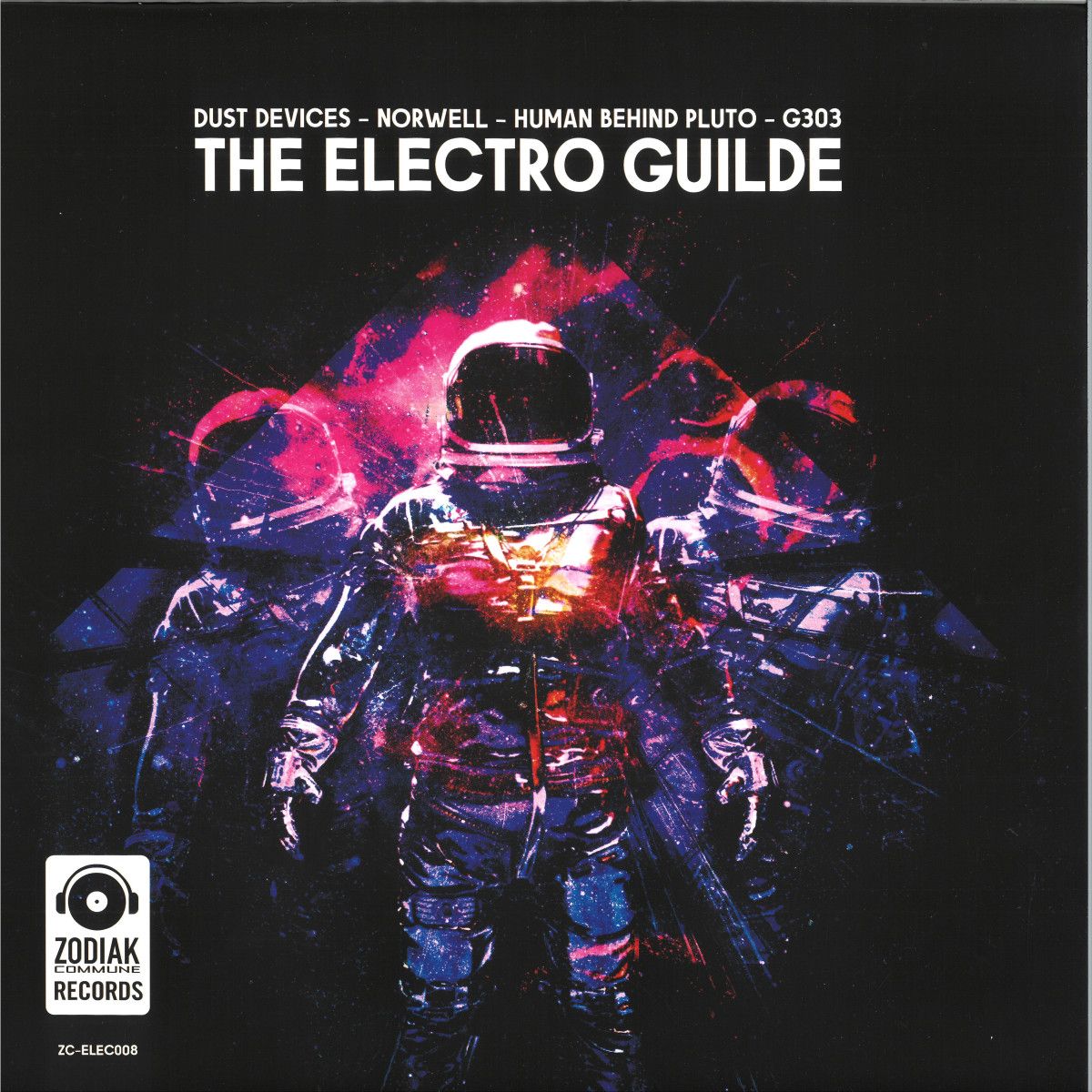Various - The Electro Guilde I | Zodiak Commune Records (ZC-ELEC008LTD)