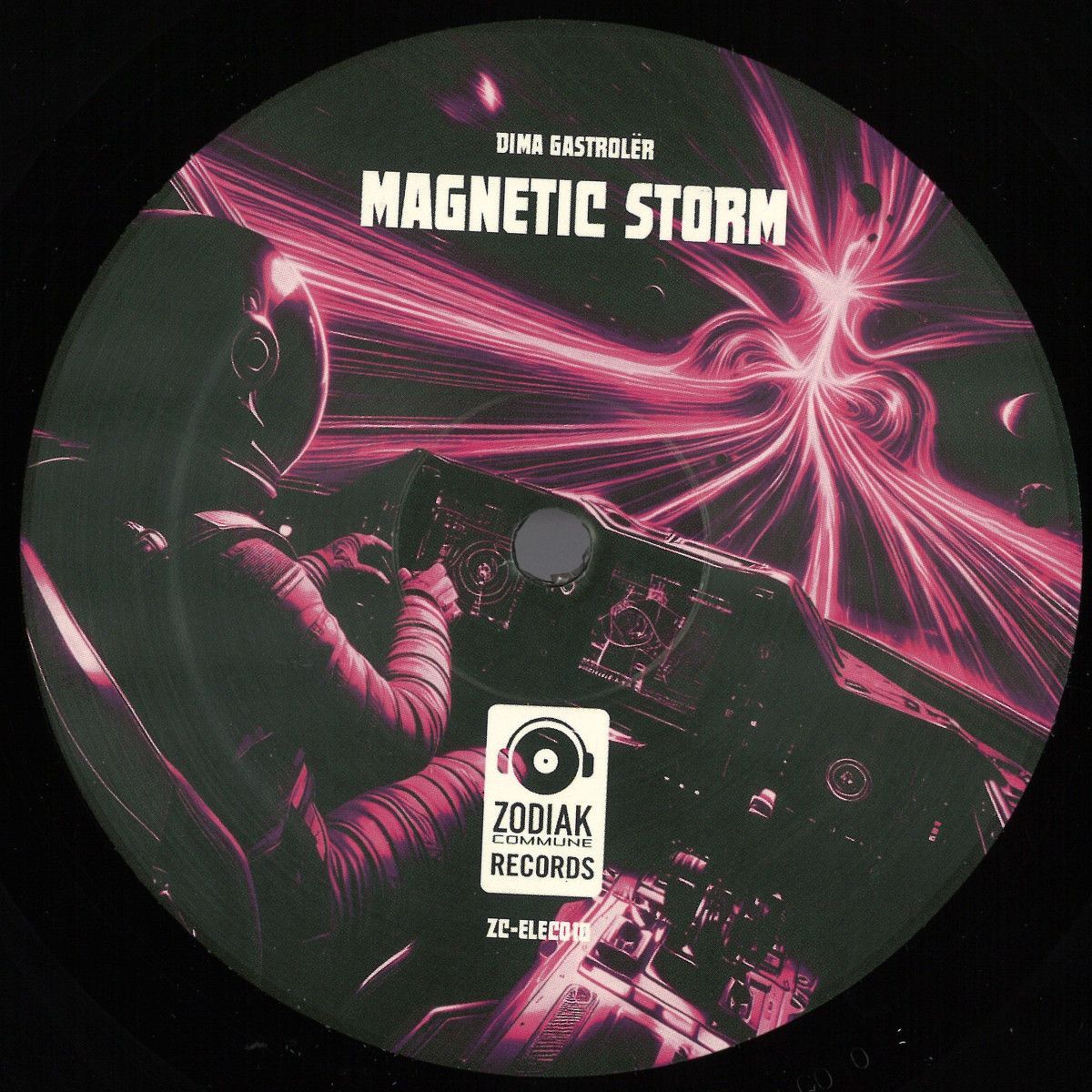 Dima Gastrolër - Magnetic Storm | Zodiak Commune Records (ZC-ELEC010LTD)