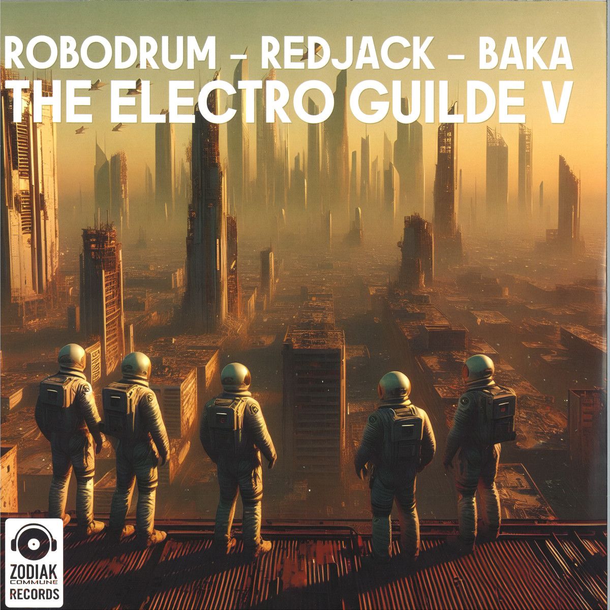 Various - The Electro Guilde V | Zodiak Commune Records (ZC-ELEC013LTD) - main