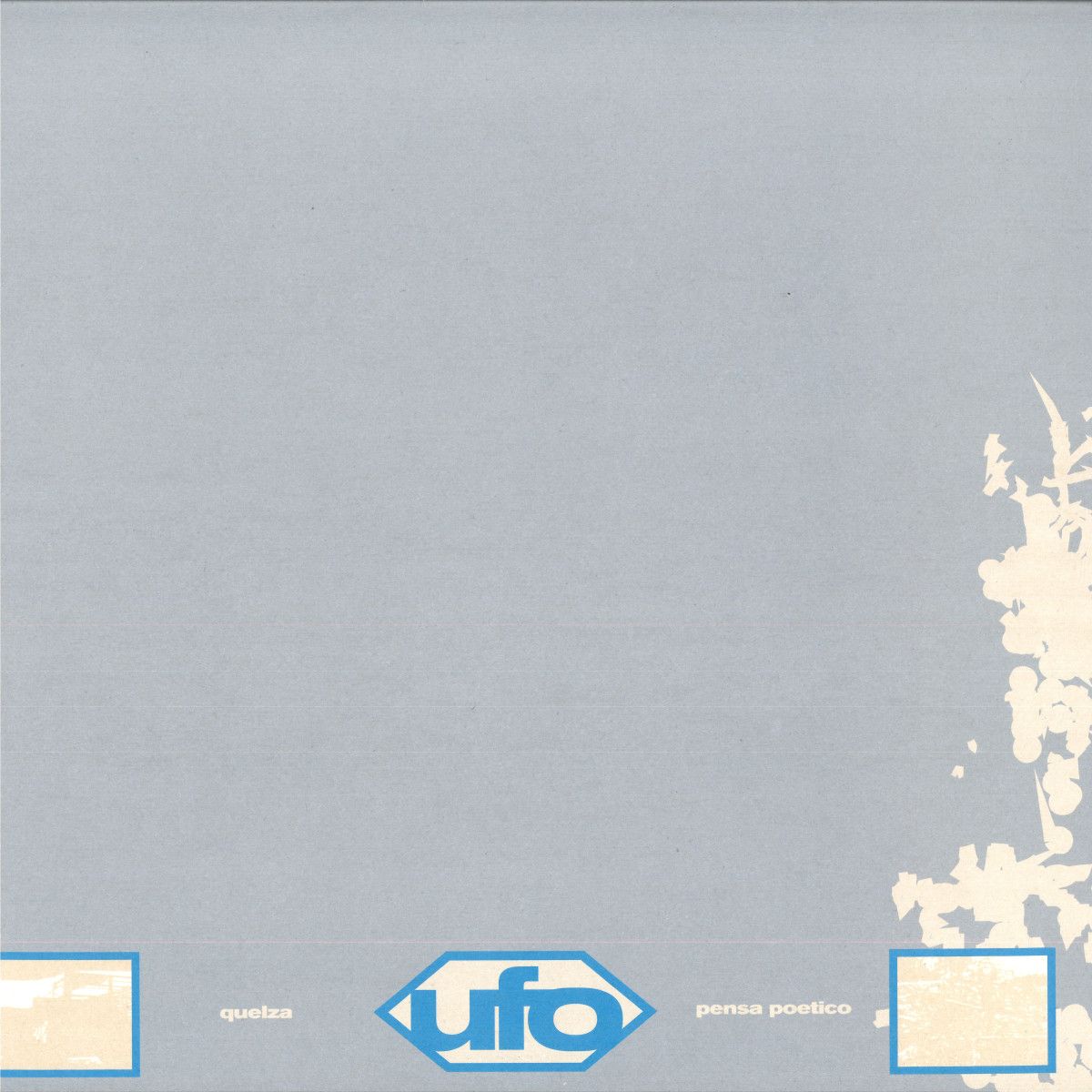 QUELZA - PENSA POETICO | Dekmantel Records (DKMNTL-UFO16) - main