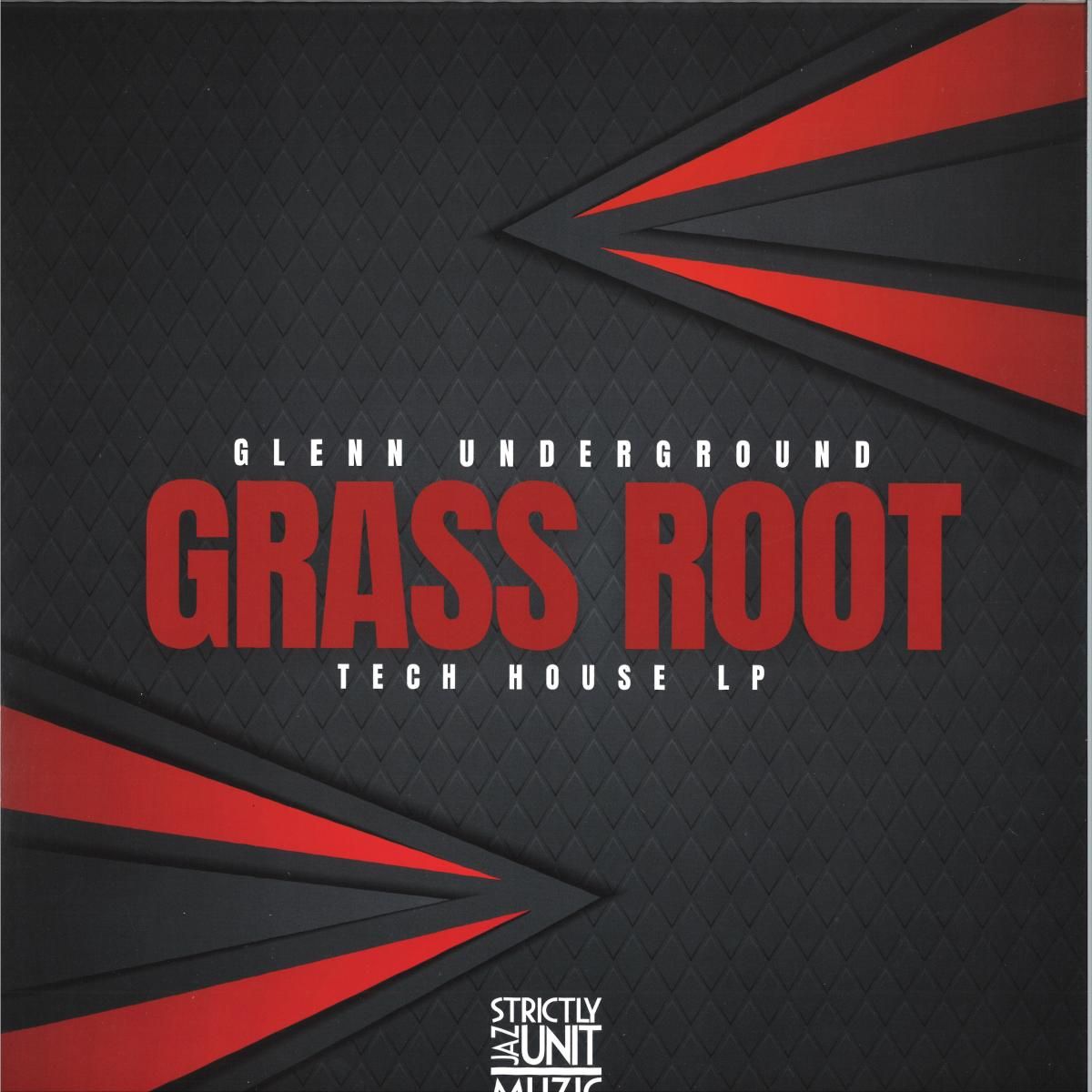 Glenn Underground - Grass Root (2x12") | STRICTLY JAZZ UNIT MUZIK (SJUDLP2LTD) - main
