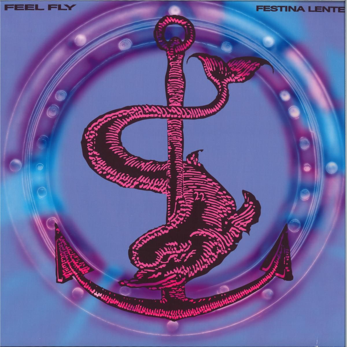 Feel Fly - FESTINA LENTE | Taste Rec (TSTR008) - main