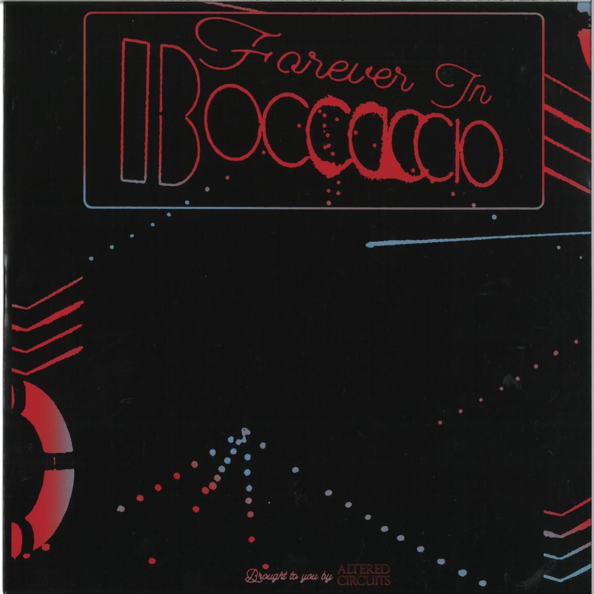 Betonkust  &  Innershades - Forever In Boccaccio EP | Altered Circuits (FIB001)