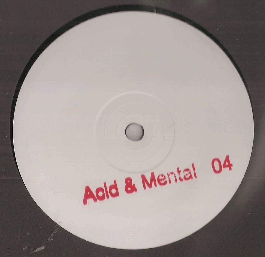 Timballmastaz & Shmirloop & Analove Project & Dkwyz & Orterh-Oz & Misspic - Acid And Mental 04 | Acid And Mental (ACIDANDMENTAL04) Timballmastaz & Shmirloop & Analove Project & Dkwyz & Orterh-Oz & Misspic - Acid And Mental 04 | Acid And Mental (ACIDANDMENTAL04)