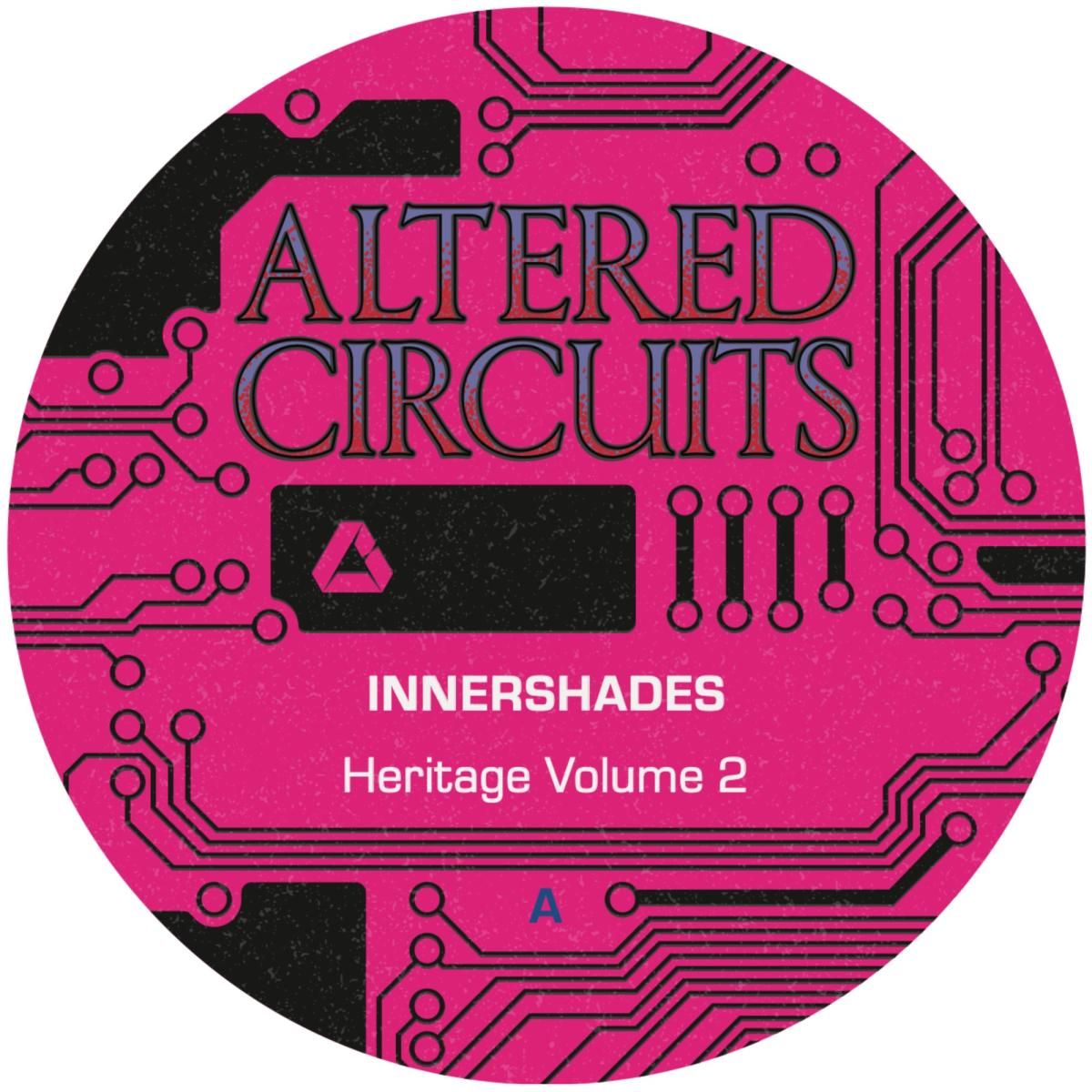 Innershades - Heritage Volume 2 | Altered Circuits (ALT023)