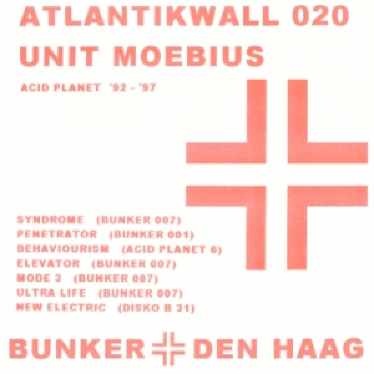 Unit Moebius - Acid Planet 92-97 Vol 2 | Atlantik Wall (AW020) - main