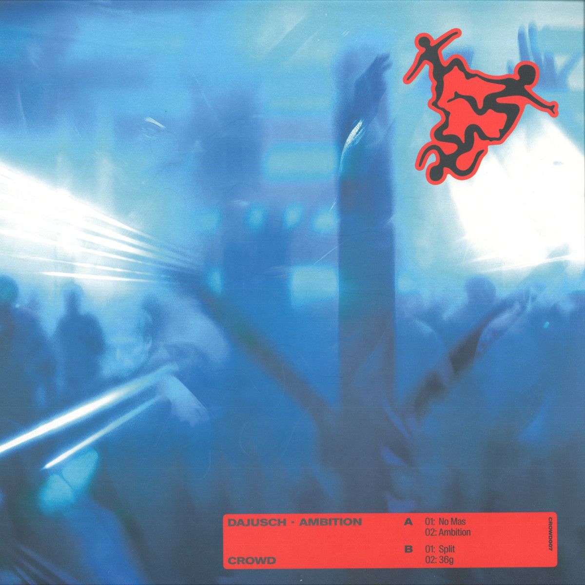 Dajusch - CROWD007: Ambition | CROWD (CROWD007)