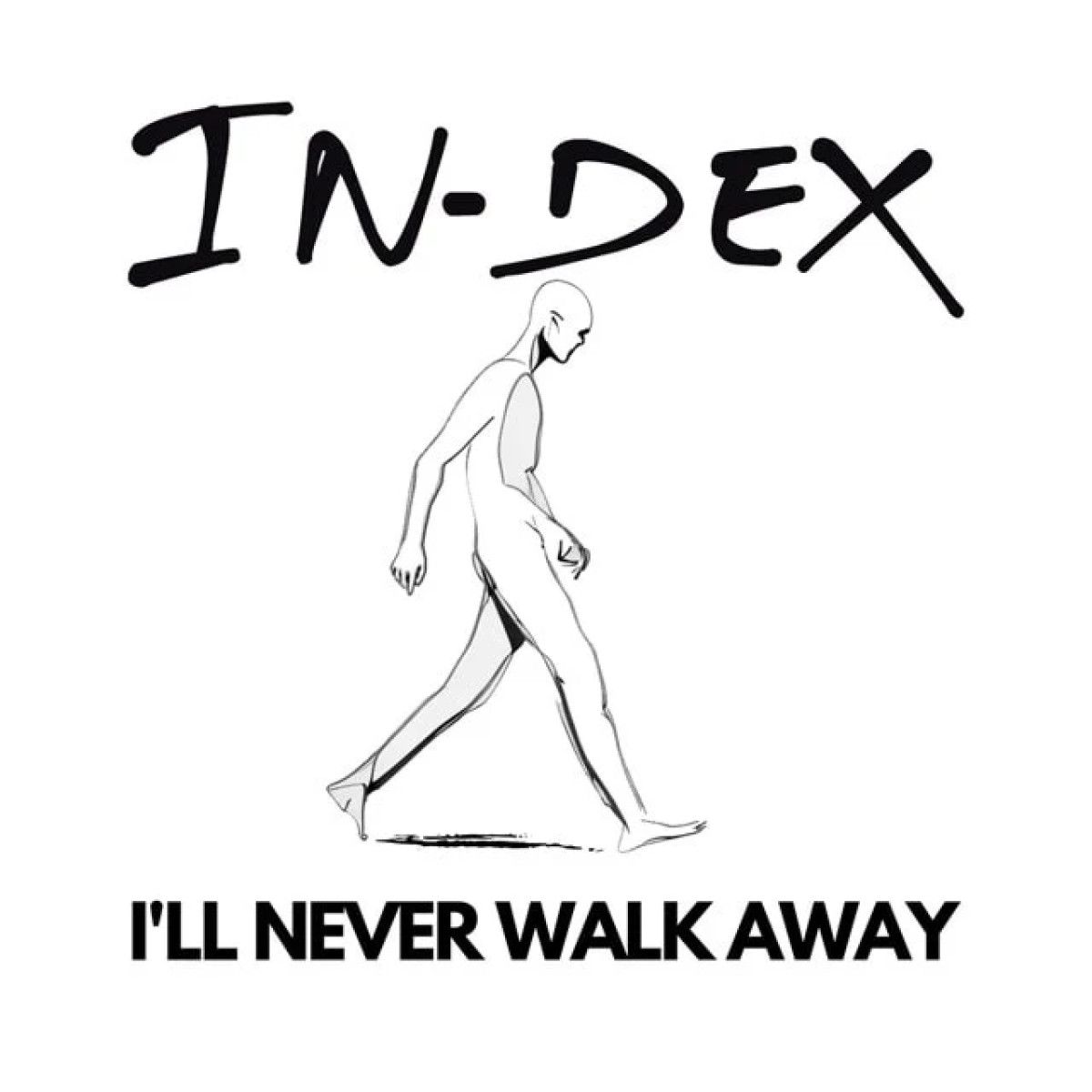 In-Dex - I'll Never Walk Away LP | CRSLtd (CRS12028) - main