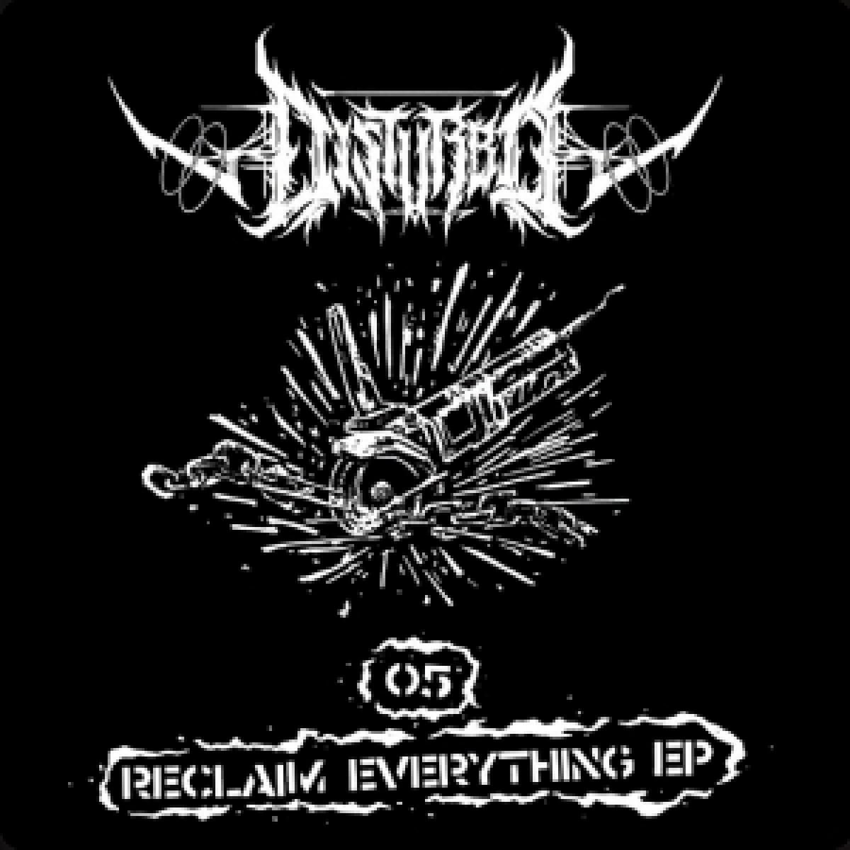 Various - Reclaim Everything EP 2x12" | Disturbo (DISTURBO05LP)