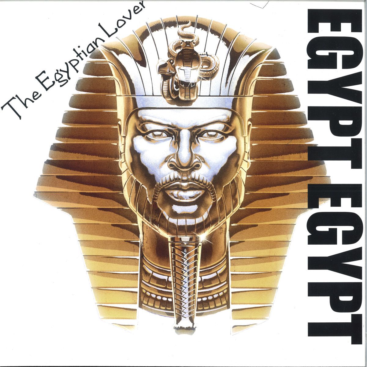 Egyptian Lover - Egypt, Egypt / Girls | Egyptian Empire Records (DMSR80840)