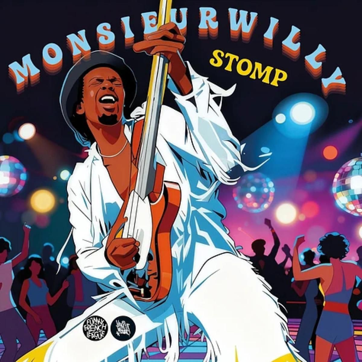 MONSIEURWILLY - STOMP (7") | Funky French League (FFL006)