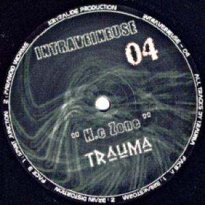 Trauma - Hc Zone | Intraveineuse (INTRAVEINEUSE04) - main Trauma - Hc Zone | Intraveineuse (INTRAVEINEUSE04) - main