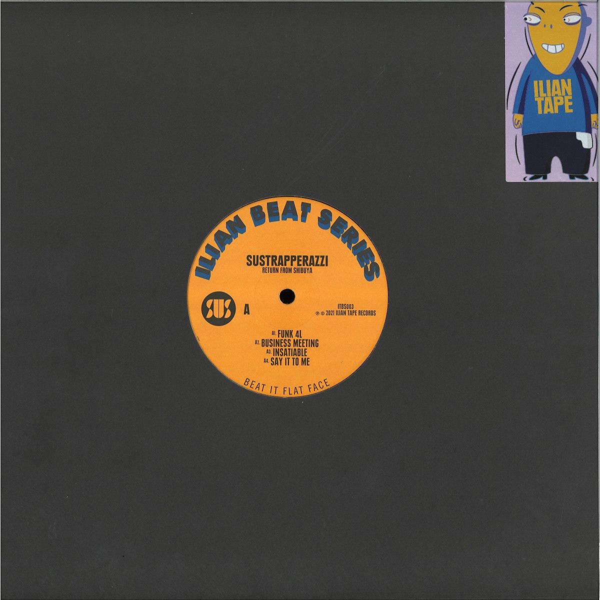 Sustrapperazzi - Return From Shibuya | Ilian Tape (ITBS003) - main
