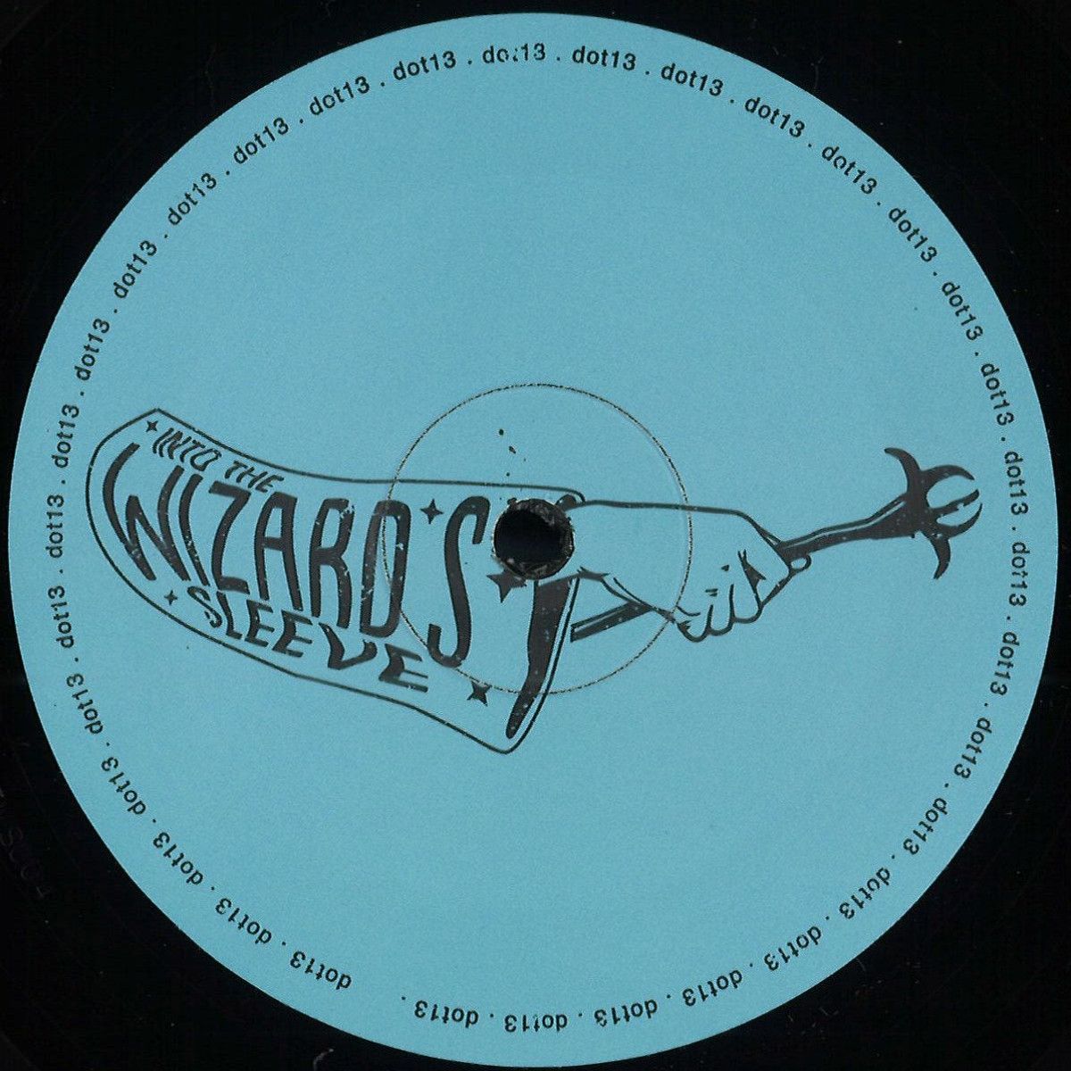 Dot13 - The Way You Move EP | Into The Wizard's Sleeve (ITWS004) - main
