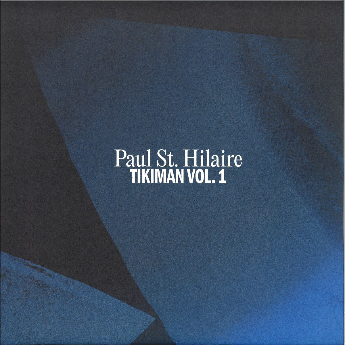 Paul St. Hilaire (AKA Tikiman) - Tikiman Vol. 1 LP 2x12" | KYNANT RECORDS (KYNEX003) Paul St. Hilaire (AKA Tikiman) - Tikiman Vol. 1 LP 2x12" | KYNANT RECORDS (KYNEX003)