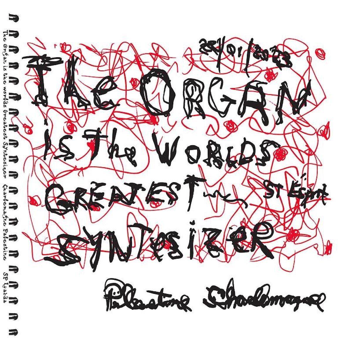 Charlemagne Palestine - The Organ is the World’s Greatest Synthesizer | Staalplaat (LAPDA) Charlemagne Palestine - The Organ is the World’s Greatest Synthesizer | Staalplaat (LAPDA)