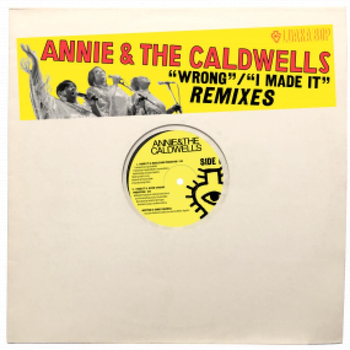 ANNIE  &  THE CALDWELLS - WRONG / I MADE IT REMIXES | LUAKA BOP (LBOP5053) - main