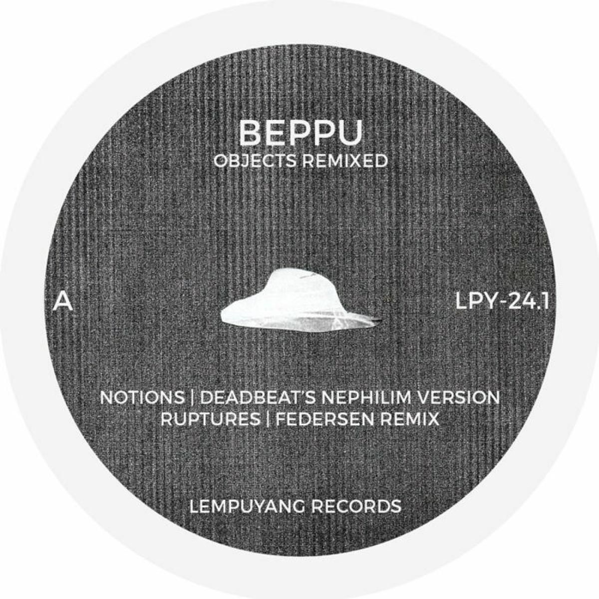 Beppu - Objects Remixed LP | Lempuyang (LPY24.1) - main