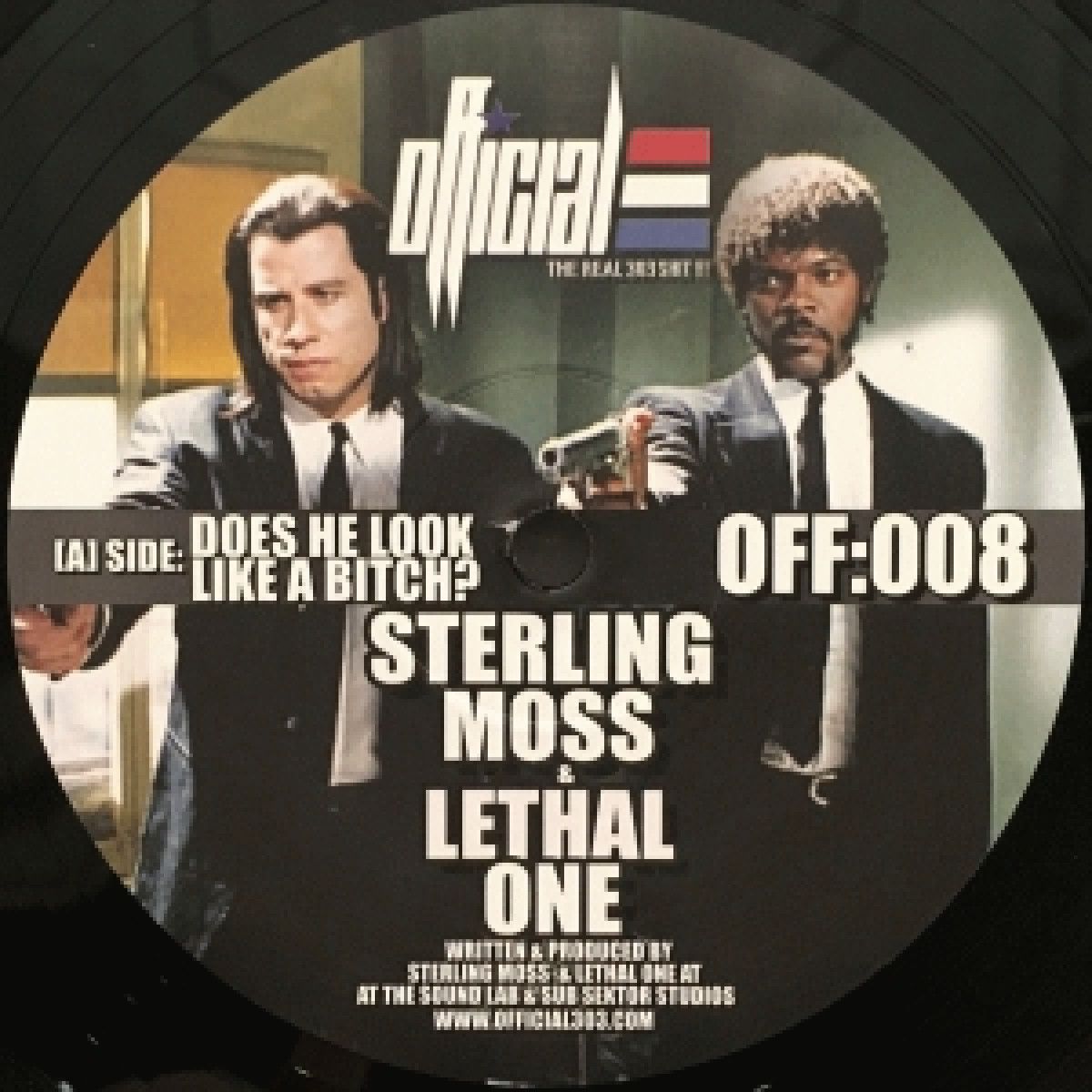 Sterling Moss & Lethal One - Does He Look Like A Bitch? / Dark Side | Official 303 (O30308) - main Sterling Moss & Lethal One - Does He Look Like A Bitch? / Dark Side | Official 303 (O30308) - main