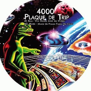 Sparks  &  Keja  &  Matek - Vos Destins Sont Les Votres | Plaque de Trip (PLAQUEDETRIP4000RP)