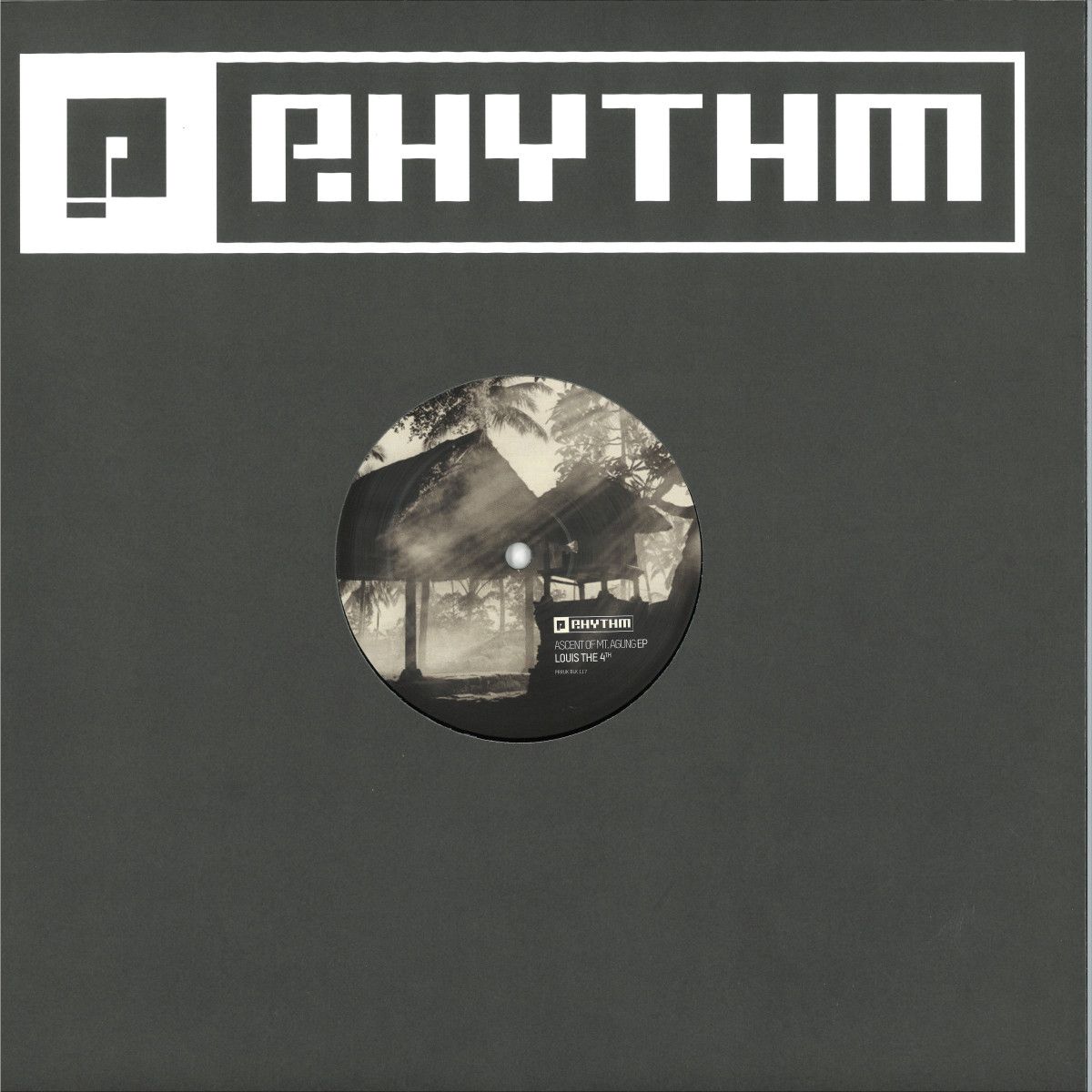 Louis The 4Th - Ascent of Mount Agung EP | Planet Rhythm (PRRUKBLK117) - main Louis The 4Th - Ascent of Mount Agung EP | Planet Rhythm (PRRUKBLK117) - main