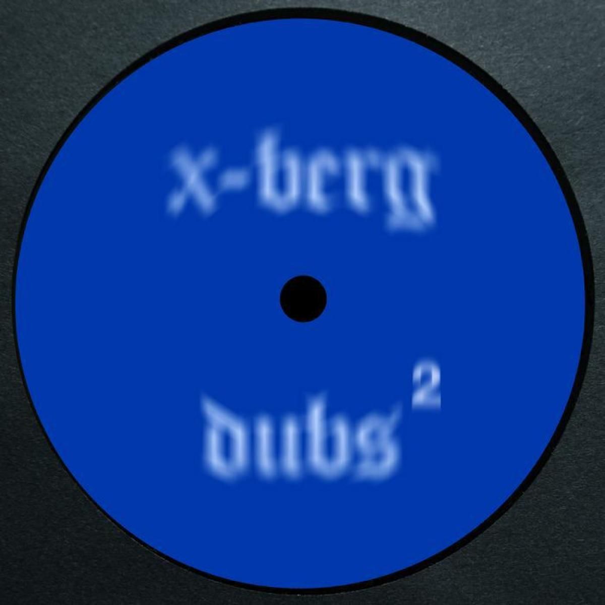 Buttechno - X-Berg Dubs 2 | Psy X (PSY014)