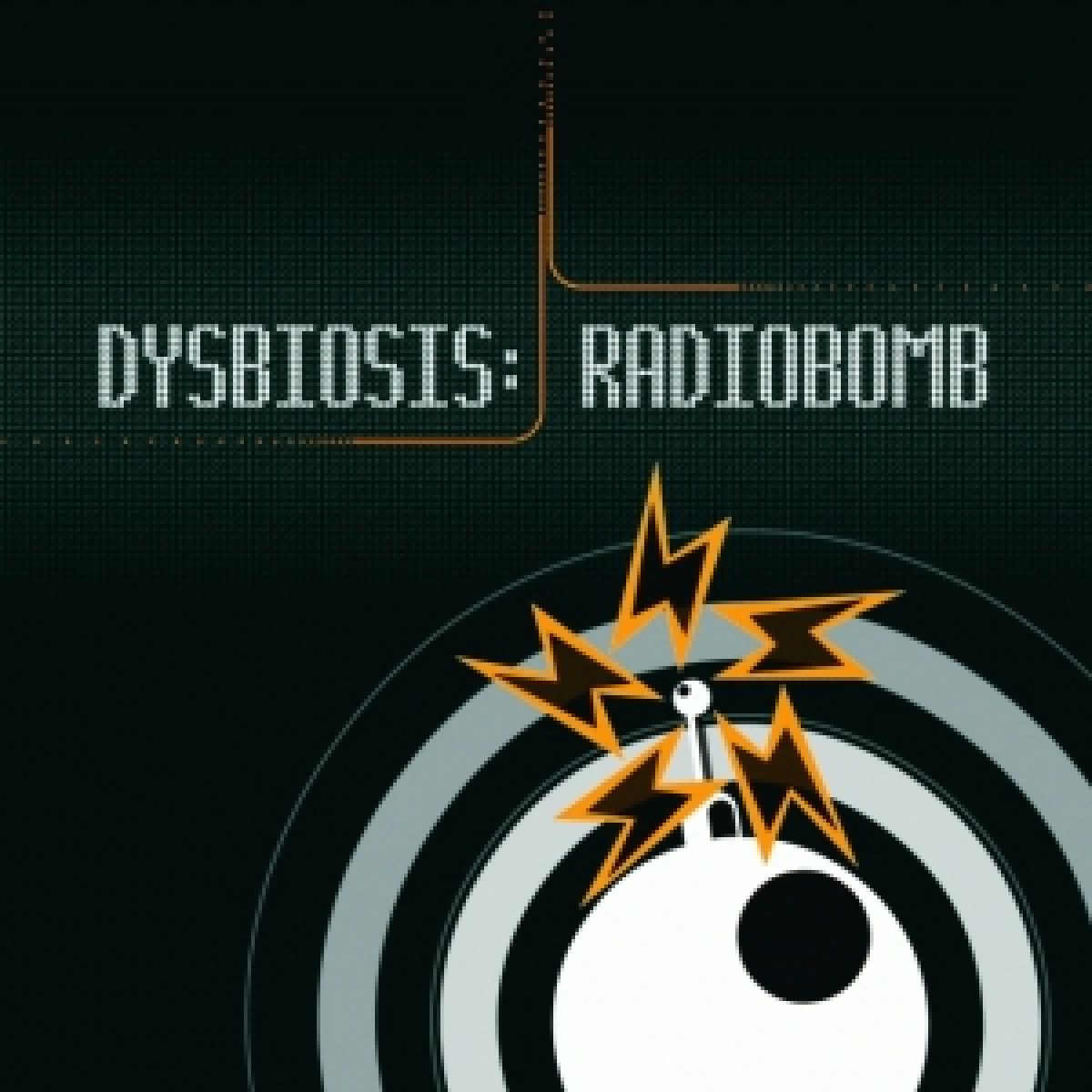 Radio Bomb - Dysbiosis | Radio Bomb (RBUSBDYSBIOSIS)