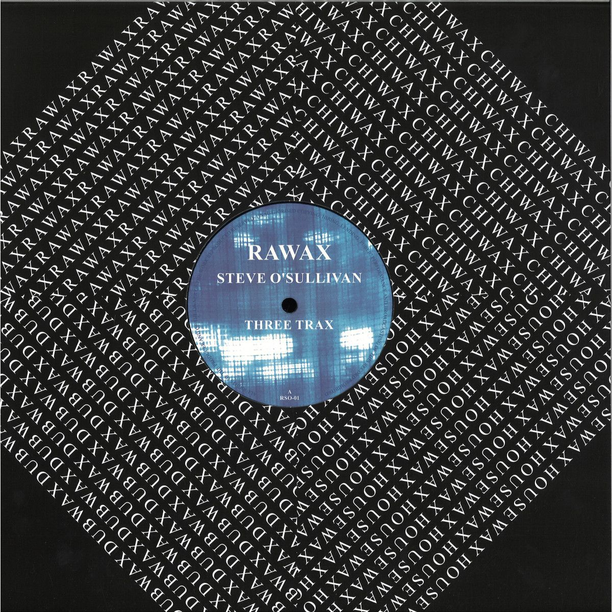 Steve O'sullivan - Three Trax | Rawax Records (RSO-01)