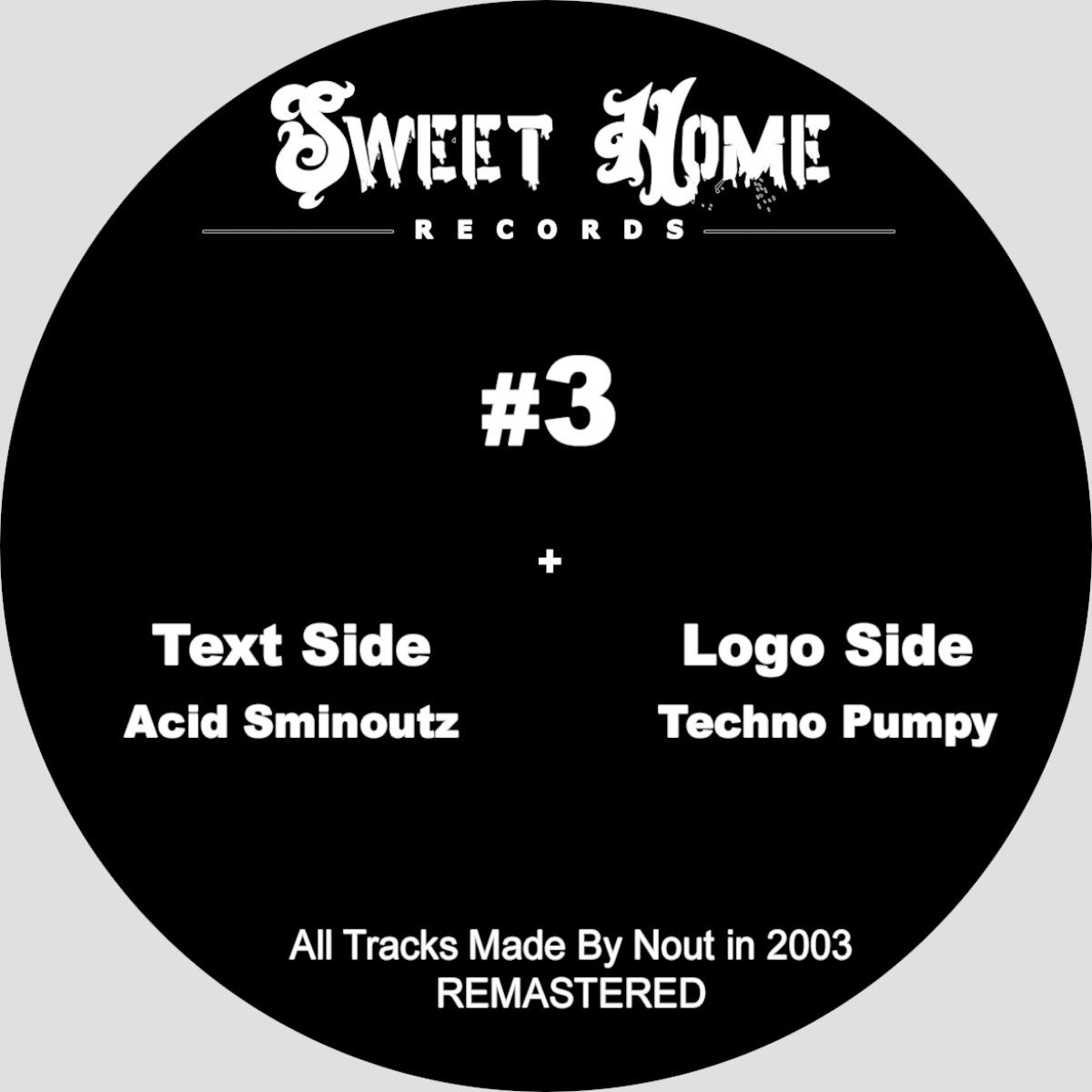 Nout Heretik - Acid Sminout2 | SWEET HOME (SH03RP2023) - main Nout Heretik - Acid Sminout2 | SWEET HOME (SH03RP2023) - main