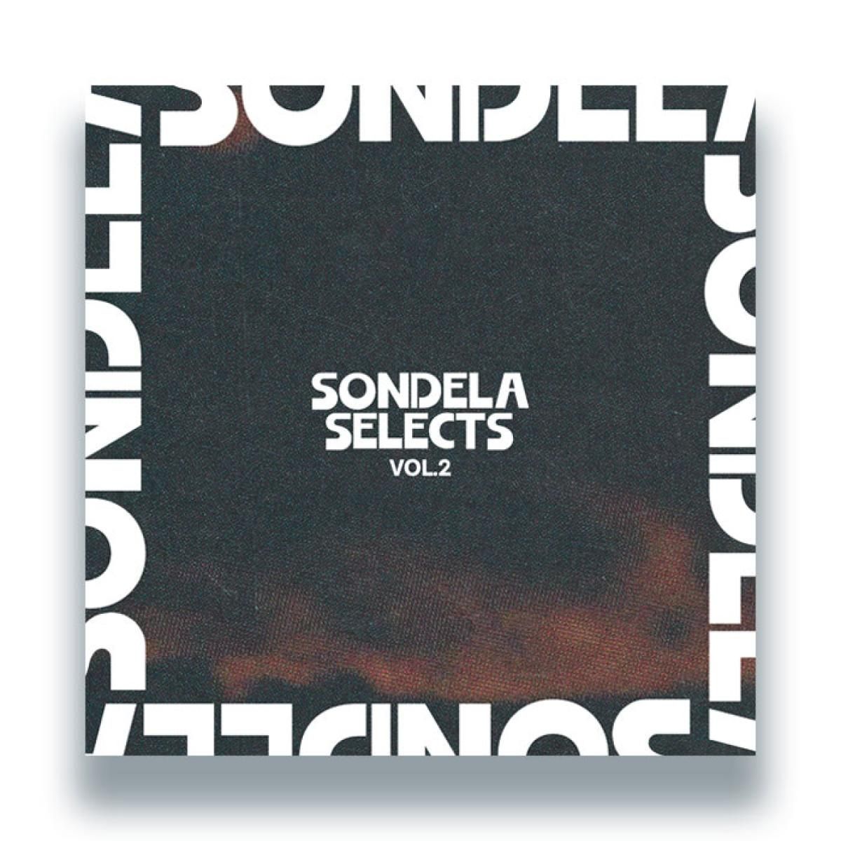 Various - Sondela Selects Vol.2 | Sondela Recordings (SONDES002) - main