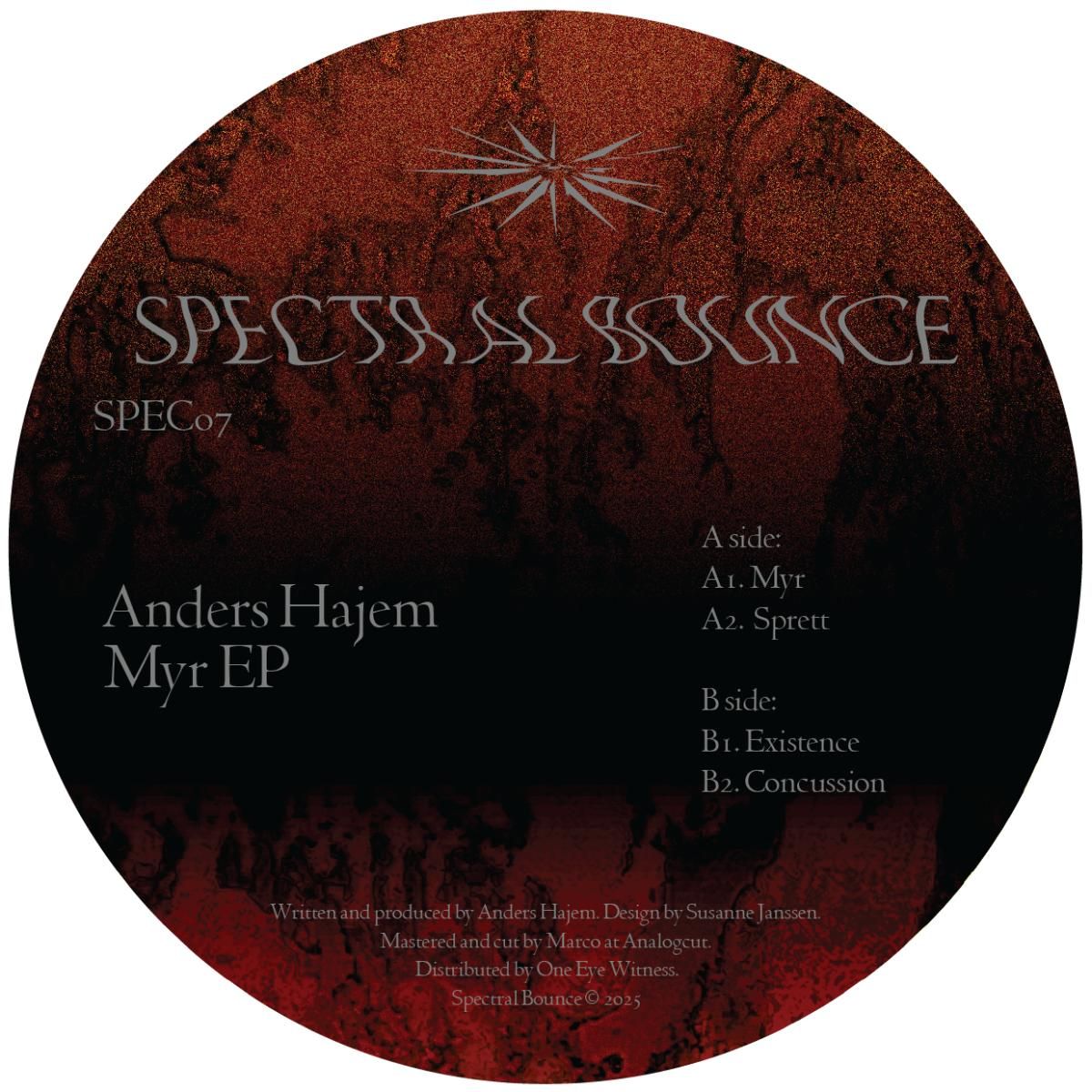 Anders Hajem - Myr EP | Spectral Bounce (SPEC07) - main Anders Hajem - Myr EP | Spectral Bounce (SPEC07) - main