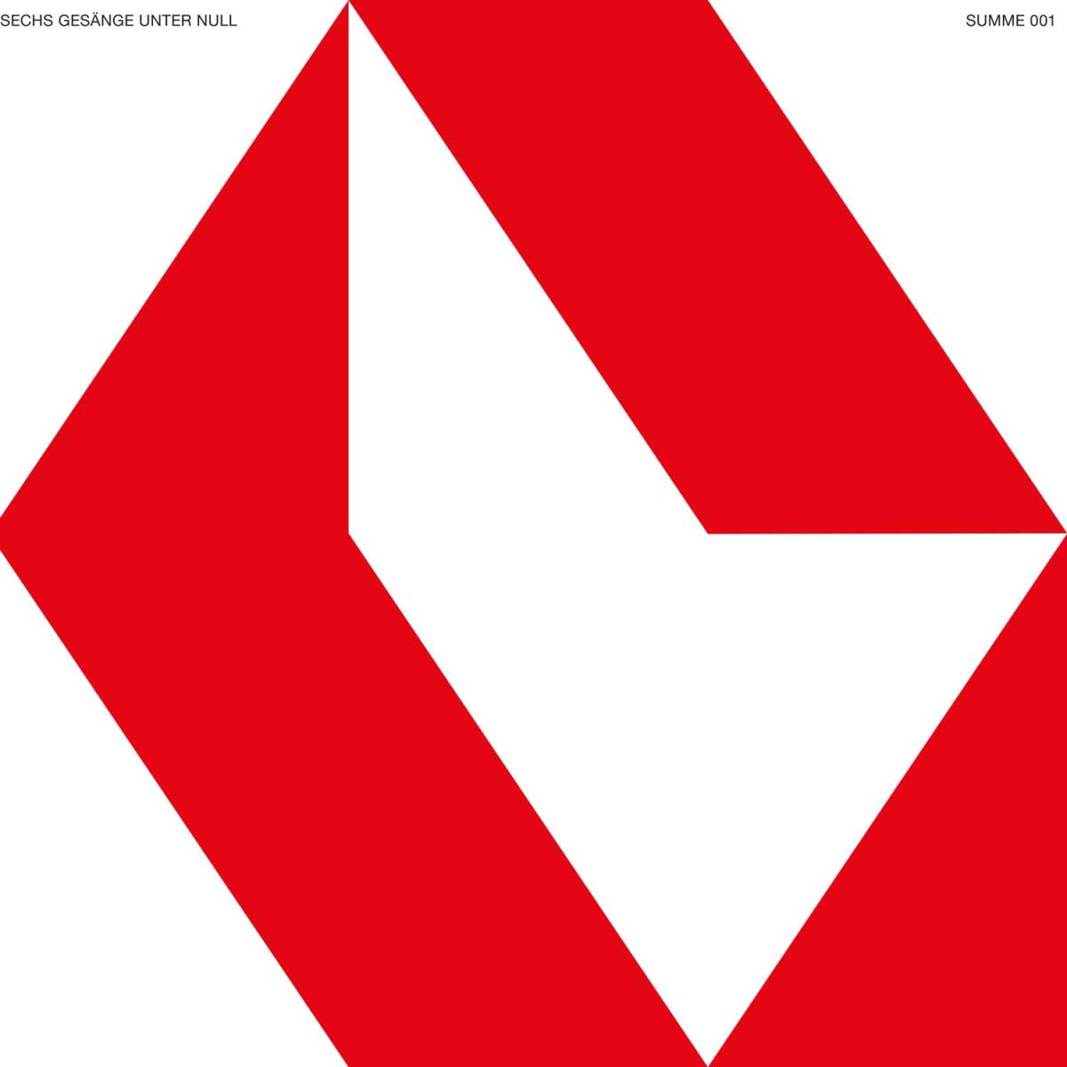 Various - 6 GESAENGE UNTER NULL | SUMME (SUMME001) - main Various - 6 GESAENGE UNTER NULL | SUMME (SUMME001) - main