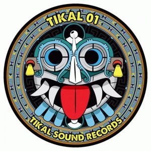 Various - Tikal 01 | Tikal Sound Records (TIKAL01)