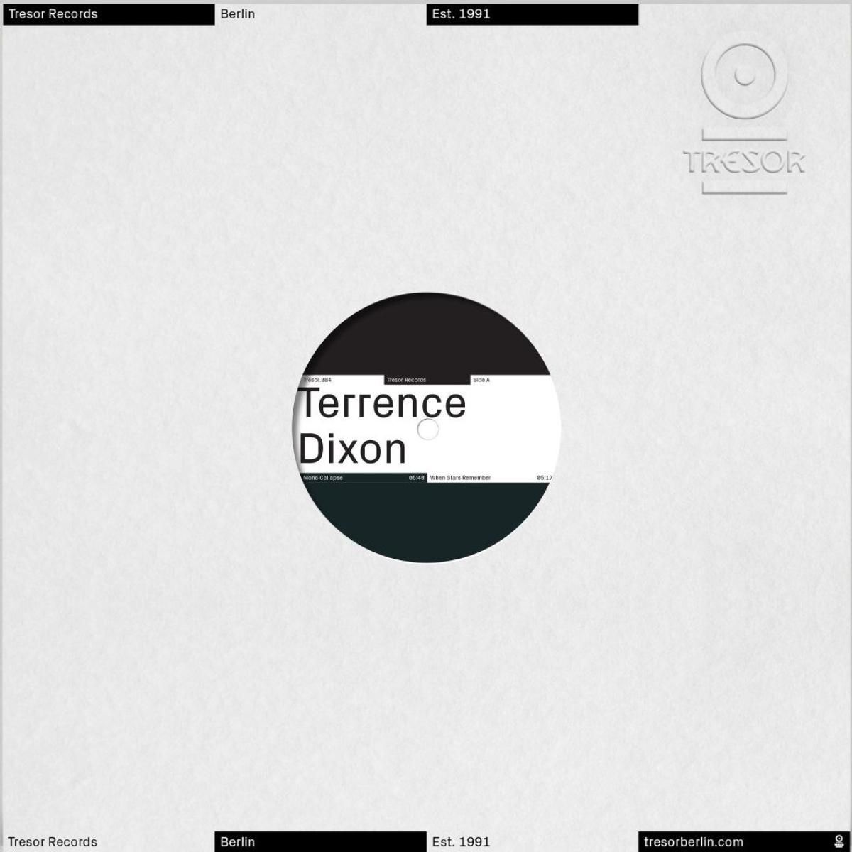 Terrence Dixon - When Stars Remember | Tresor (TRESOR384) - main Terrence Dixon - When Stars Remember | Tresor (TRESOR384) - main