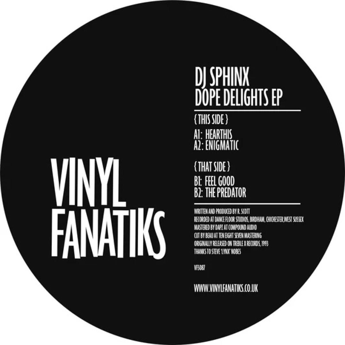 DJ Sphinx - Dope Delights EP | Vinyl Fanatiks (VFS087) - main DJ Sphinx - Dope Delights EP | Vinyl Fanatiks (VFS087) - main