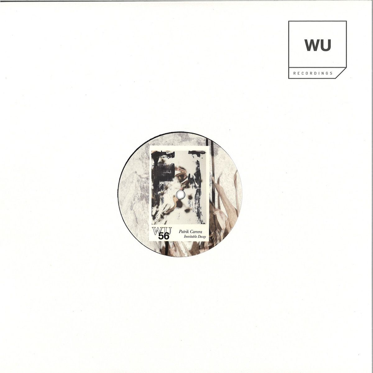 Patrik Carrera - Inevitable Decay EP | Warm up (WU56) - main